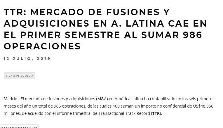 TTR: Mercado de fusiones y adquisiciones en A. Latina cae en el primer semestre al sumar 986 operaciones.